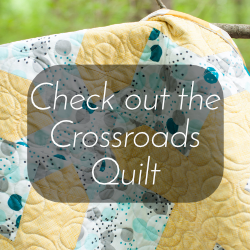 Get the Crossroads Quilt Sewing Pattern